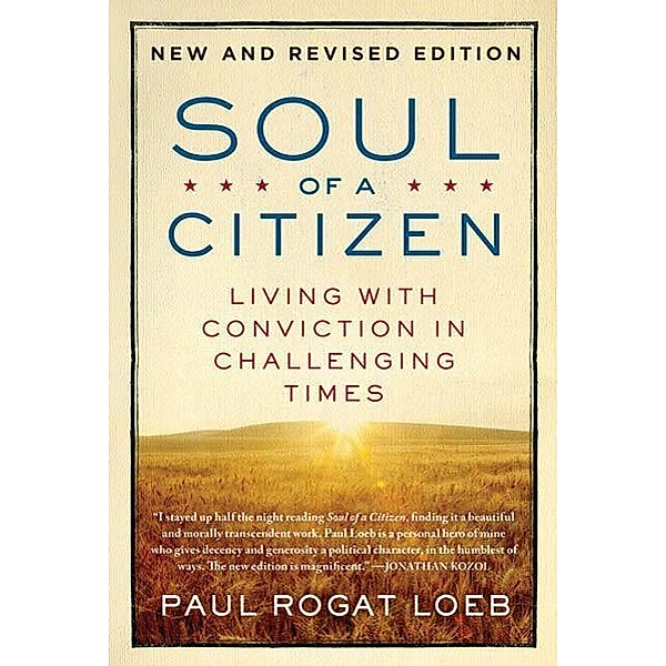 Soul of a Citizen, Paul Rogat Loeb