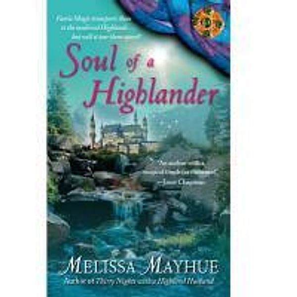 Soul of a Highlander, Melissa Mayhue