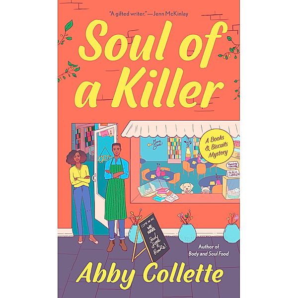 Soul of a Killer / A Books & Biscuits Mystery Bd.2, Abby Collette