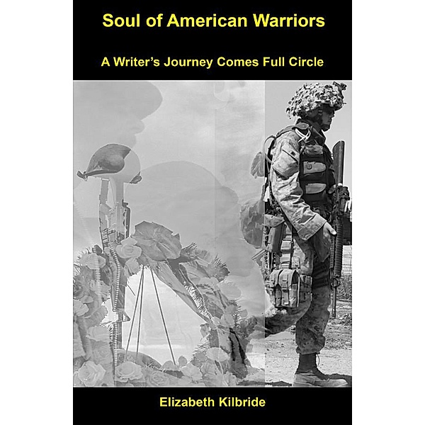Soul of American Warriors, Elizabeth Kilbride