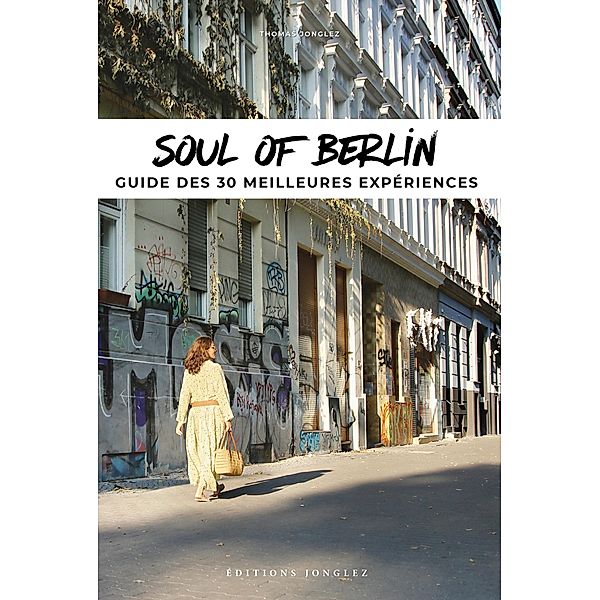 Soul of Berlin, Thomas Jonglez