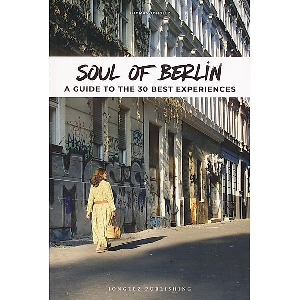 Soul of Berlin, Thomas Jonglez