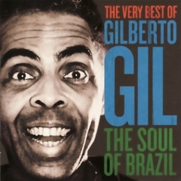 Soul Of Brazil, Gilberto Gil