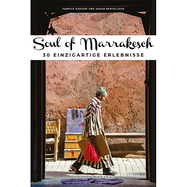 Soul of Marrakesch, Tarajia Morrell
