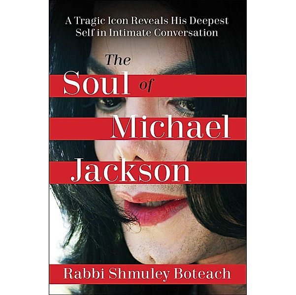 Soul of Michael Jackson, Shmuley Boteach