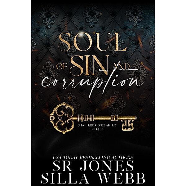 Soul of Sin and Corruption, Silla Webb, S. R. Jones