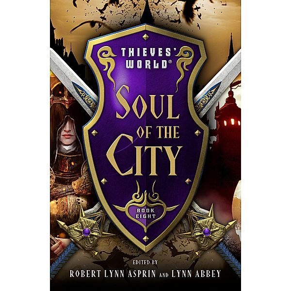 Soul of the City / Thieves' World®, Janet Morris, C. J. Cherryh