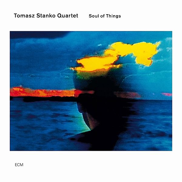 Soul Of Things, Tomasz Stanko