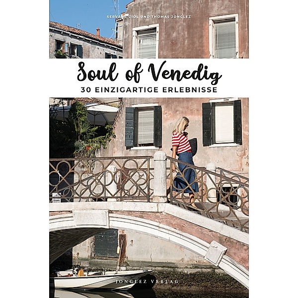 Soul of Venedig, Servane Giol, Thomas Jonglez