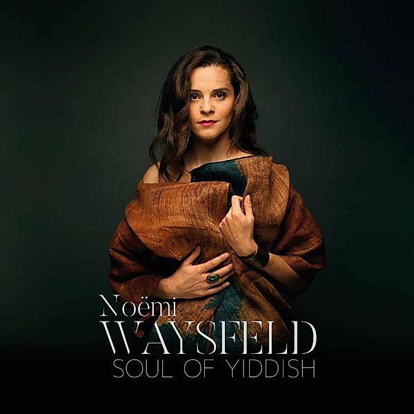 Soul Of Yiddish, Noemi Waysfeld