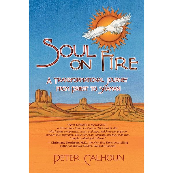 Soul on Fire, Peter Calhoun