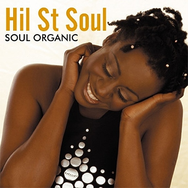 Soul Organic, Hil St.Soul