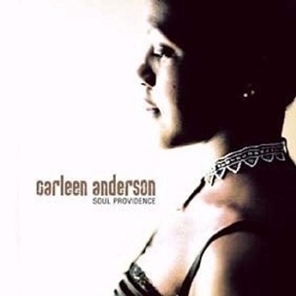 Soul Providence, Carleen Anderson