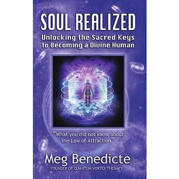 Soul Realized, Meg Benedicte