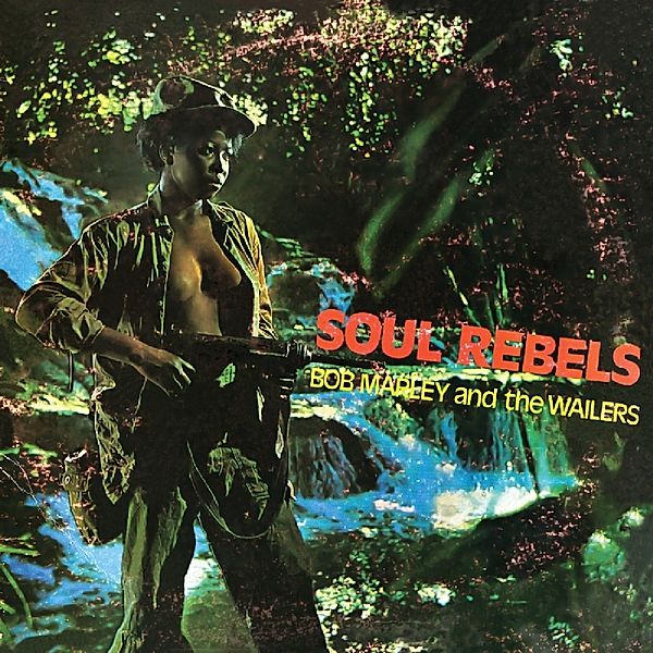 Soul Rebels (Vinyl), Bob Marley & The Wailers