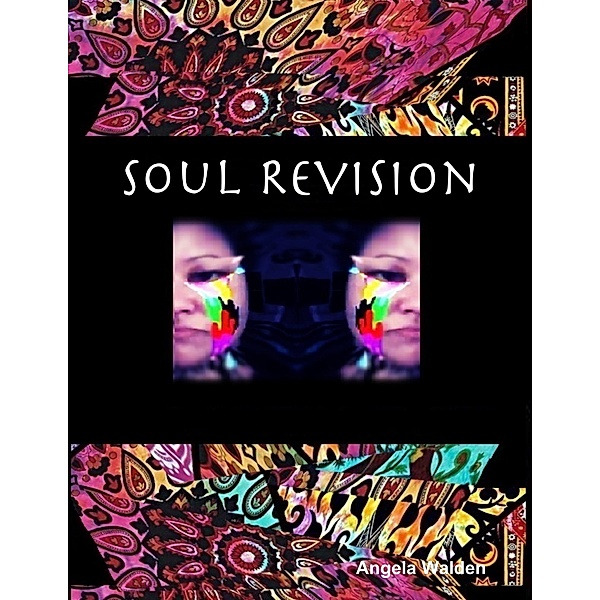 Soul Revision, Angela Walden