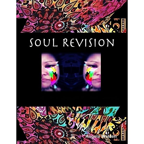 Soul Revision, Angela Walden