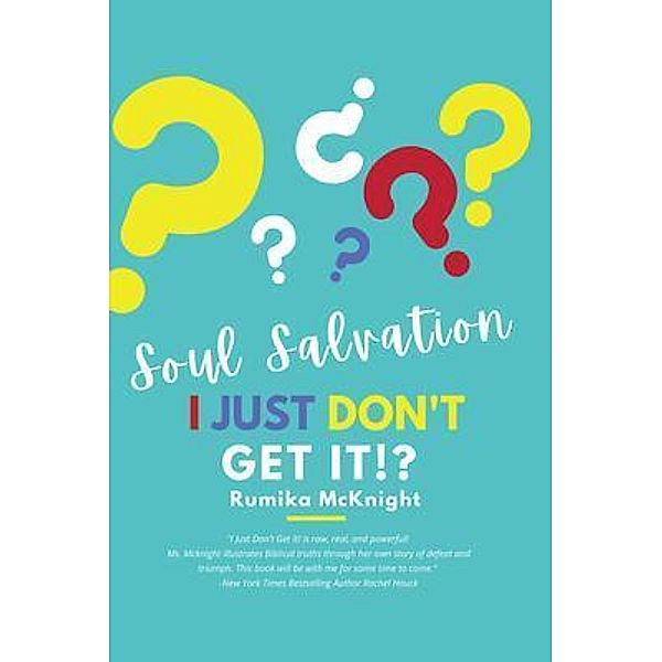 Soul Salvation / RUMIKA MCKNIGHT, Rumika Mcknight