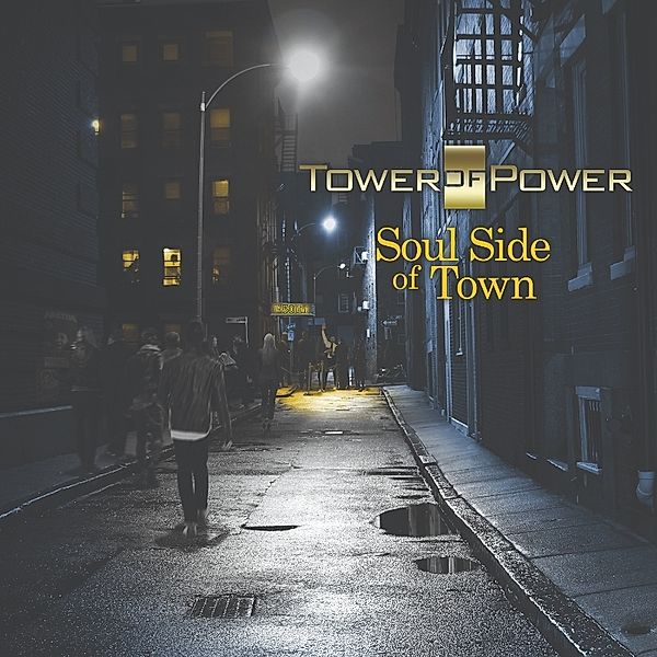 Soul Side of Town, Tower Of Power