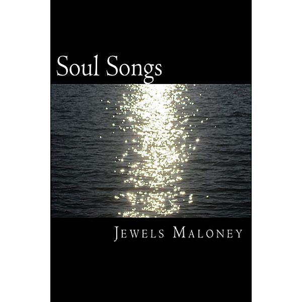 Soul Songs, Jewels Maloney