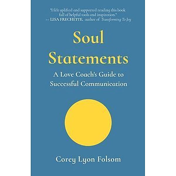 Soul Statements, Corey Folsom