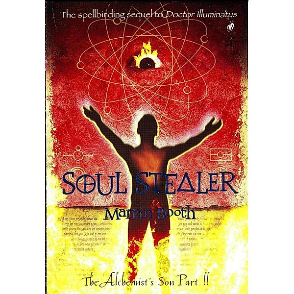 Soul Stealer / Doctor Illuminatus Bd.2, Martin Booth