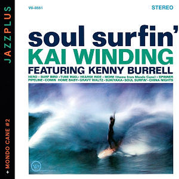 Soul Surfin' (+Mondo Cane 2), Kai Winding
