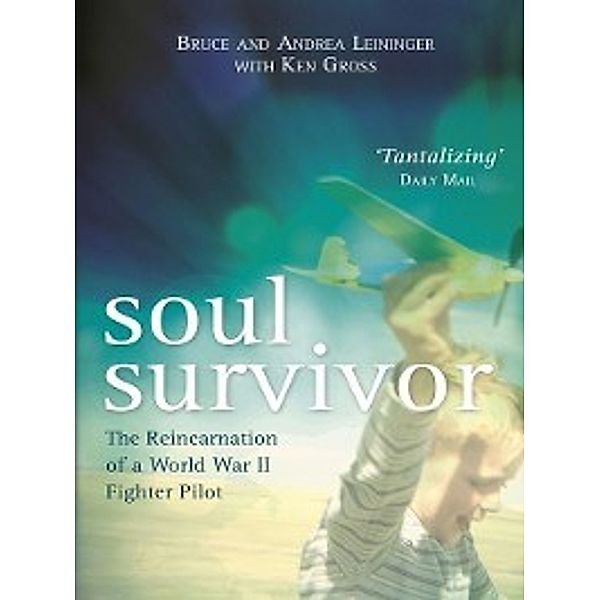 Soul Survivor, Andrea Leininger