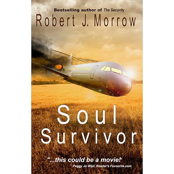 Soul Survivor, Robert J. Morrow