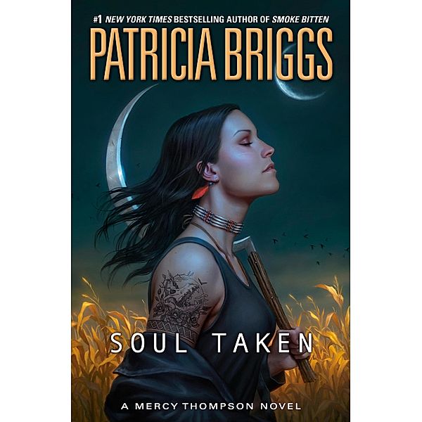 Soul Taken / Mercy Thompson Bd.13, Patricia Briggs