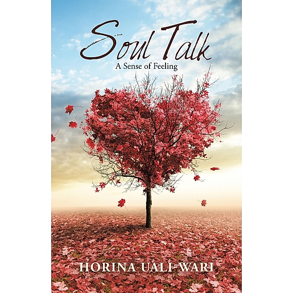 Soul Talk, Horina Uali-Wari