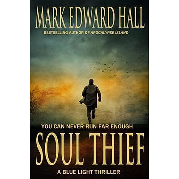 Soul Thief, Mark Edward Hall