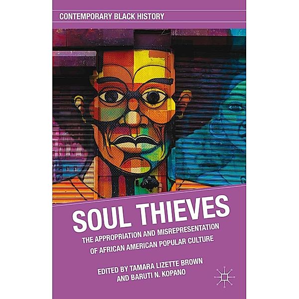 Soul Thieves / Contemporary Black History, T. Brown, B. Kopano