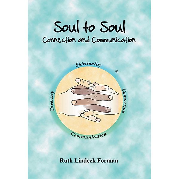 Soul to Soul, Ruth Lindeck Forman