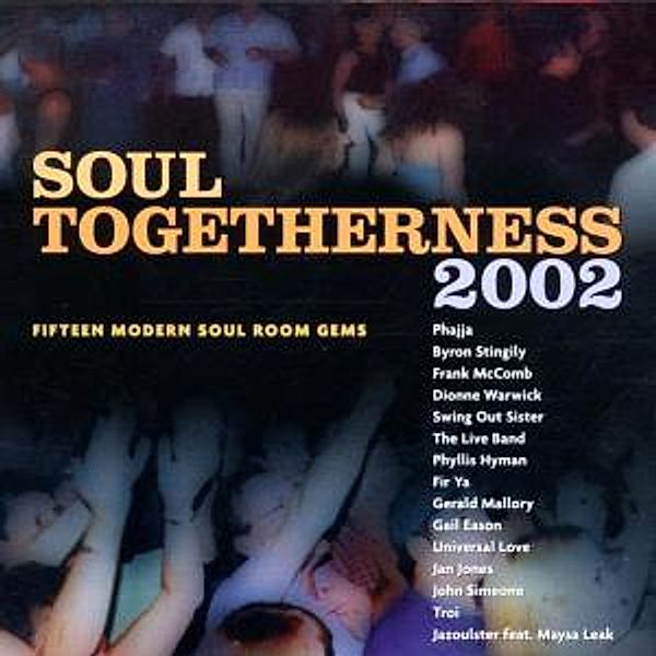 Soul Togetherness 2002, Diverse Interpreten