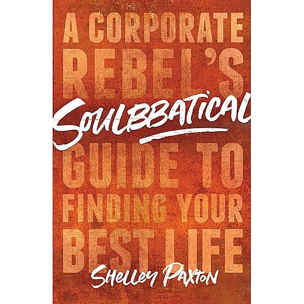 Soulbbatical, Shelley Paxton