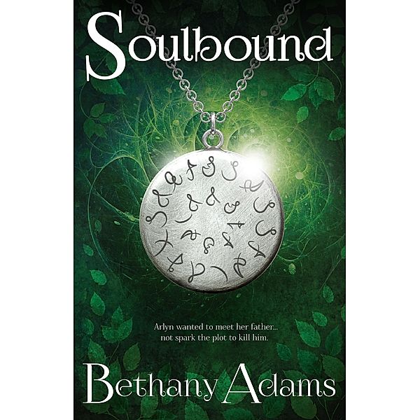 Soulbound / Bethany Adams, Bethany Adams