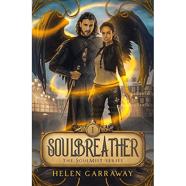 SoulBreather (SoulMist series, #1) / SoulMist series, Helen Garraway