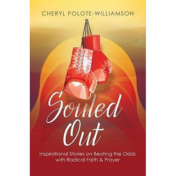Souled Out / Purposely Created Publishing Group, Cheryl Polote-Williamson