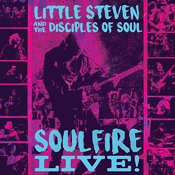 Soulfire Live!, Little Steven And The Disciples Of Soul