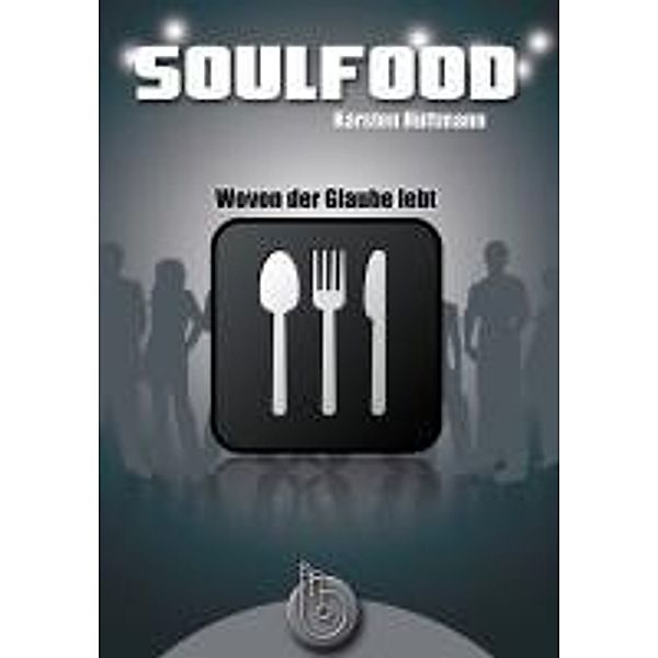 Soulfood, Karsten Hüttmann