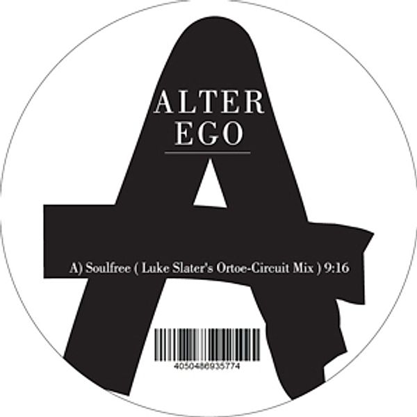 Soulfree/Lycra (The Luke Slater Rmxs) (Remastered), Alter Ego