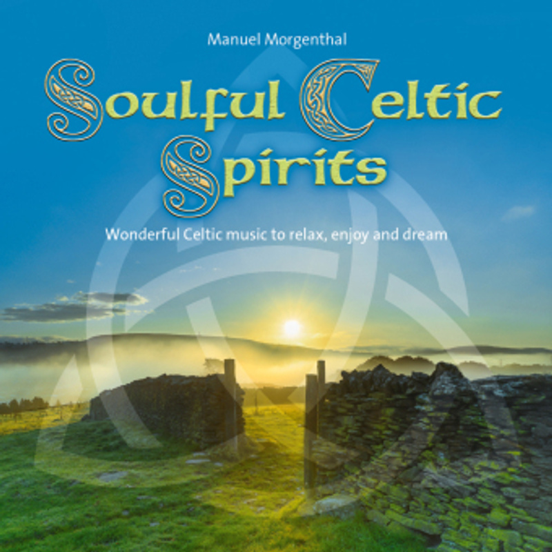 Soulful Celtic Spirits Audio-CD