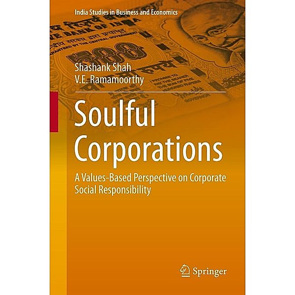 Soulful Corporations / India Studies in Business and Economics, Shashank Shah, V. E. Ramamoorthy