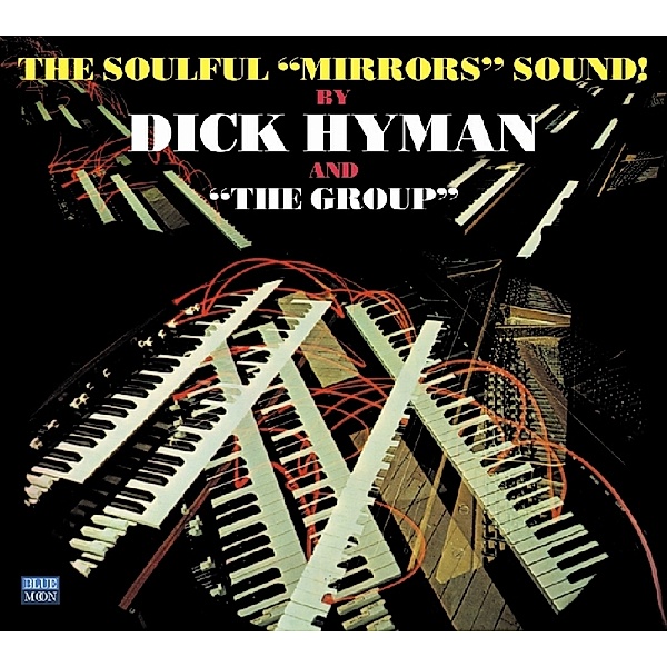 Soulful Mirrors Sound, Dick Hyman