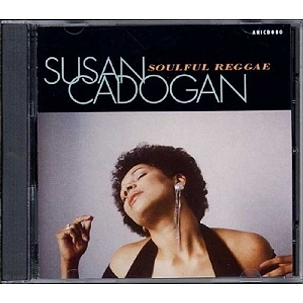 Soulful Reggae, Susan Cadogan