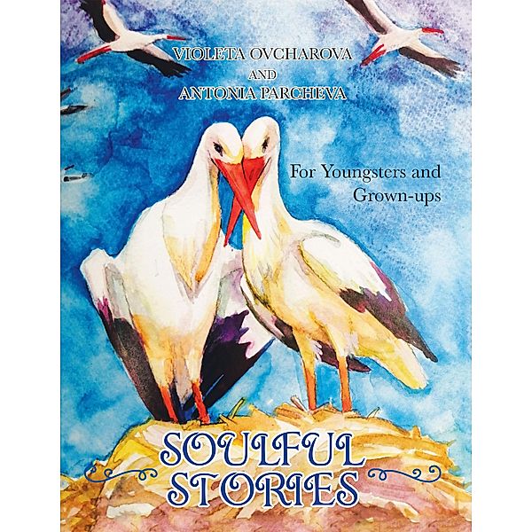 Soulful Stories, Antonia Parcheva, Violeta Ovcharova