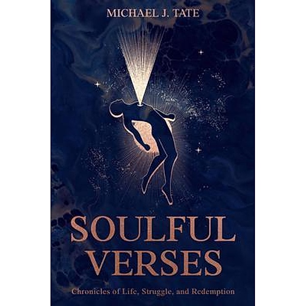 Soulful Verses, Michael J Tate