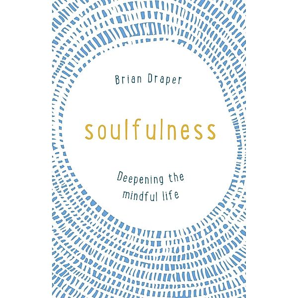 Soulfulness, Brian Draper