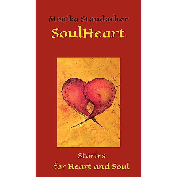 SoulHeart, Monika Staudacher
